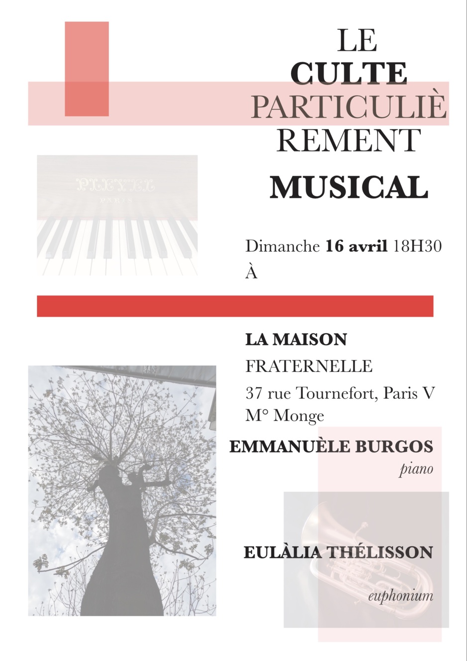 LE CULTE PARTICULIÈREMENT MUSICAL DU 16 AVRIL LE CULTE PARTICULIÈREMENT MUSICAL DU 16 AVRIL