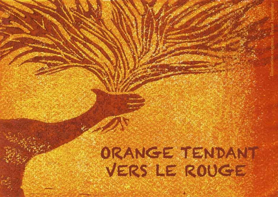 ORANGE TENDANT VERS LE ROUGE (EXPO) ORANGE TENDANT VERS LE ROUGE (EXPO)