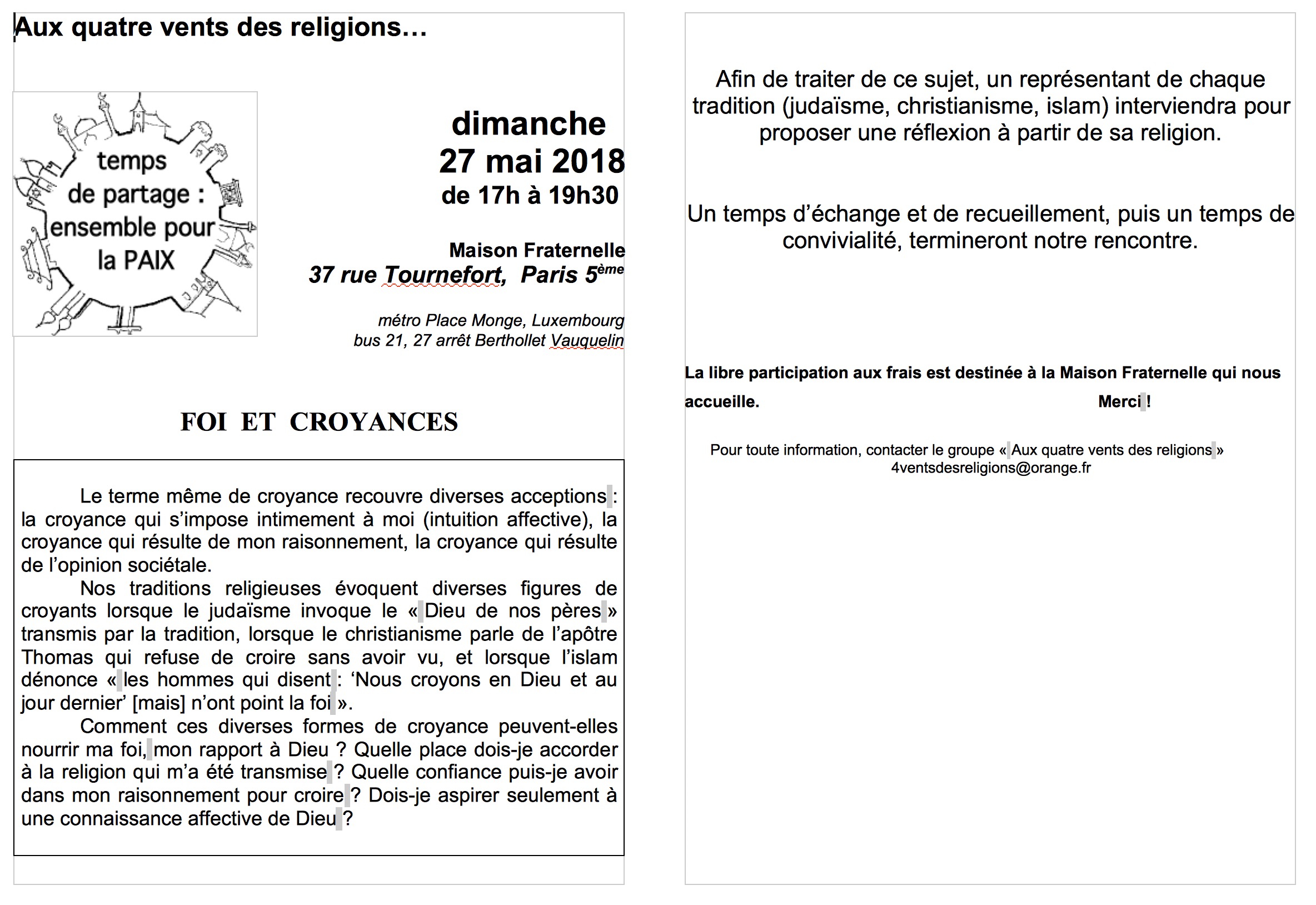 4 VENTS DES RELIGIONS " FOI ET CROYANCES". 27 MAI MAISON FRAT. 4 VENTS DES RELIGIONS " FOI ET CROYANCES". 27 MAI MAISON FRAT.