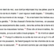 " ...Eux dont je méprisais trop les pères pour les mettre parmi les chiens de mon troupeau !"