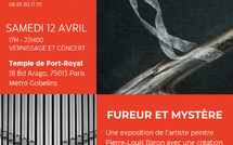 FUREUR ET MYSTÈRE, exposition en avril au Temple de Port Royal